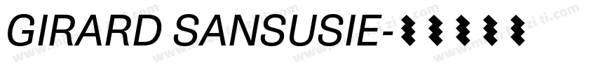 GIRARD SANSUSIE字体转换